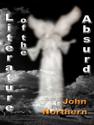 cover image of Literature of the Absurd